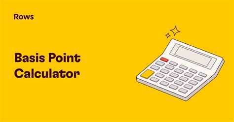 Basis Point Calculator.